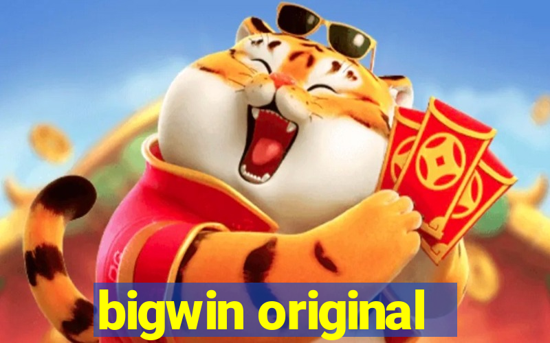 bigwin original